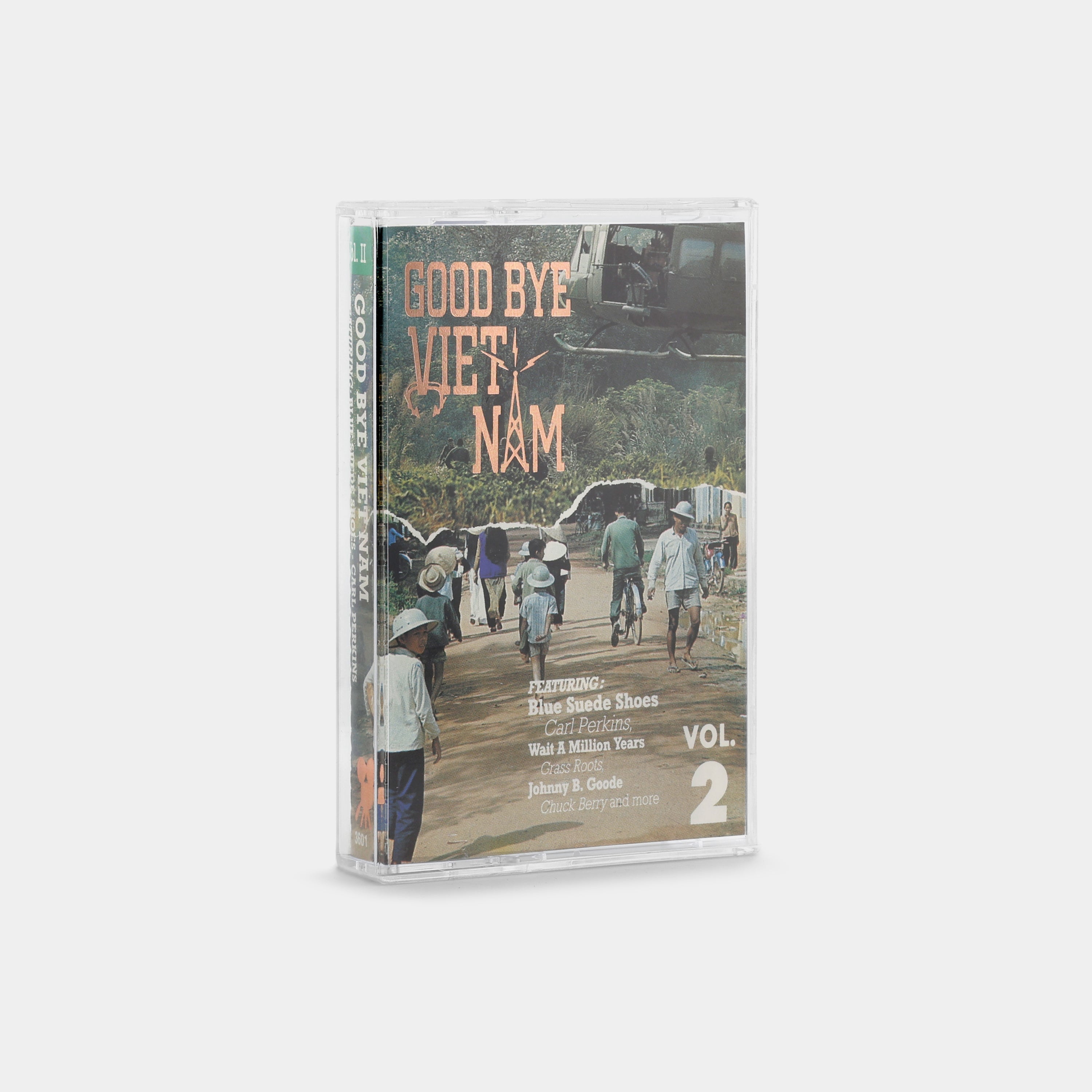 Good Bye Vietnam Vol. 2 (Featuring: Blue Suede Shoes - Carl Perkins) Cassette Tape