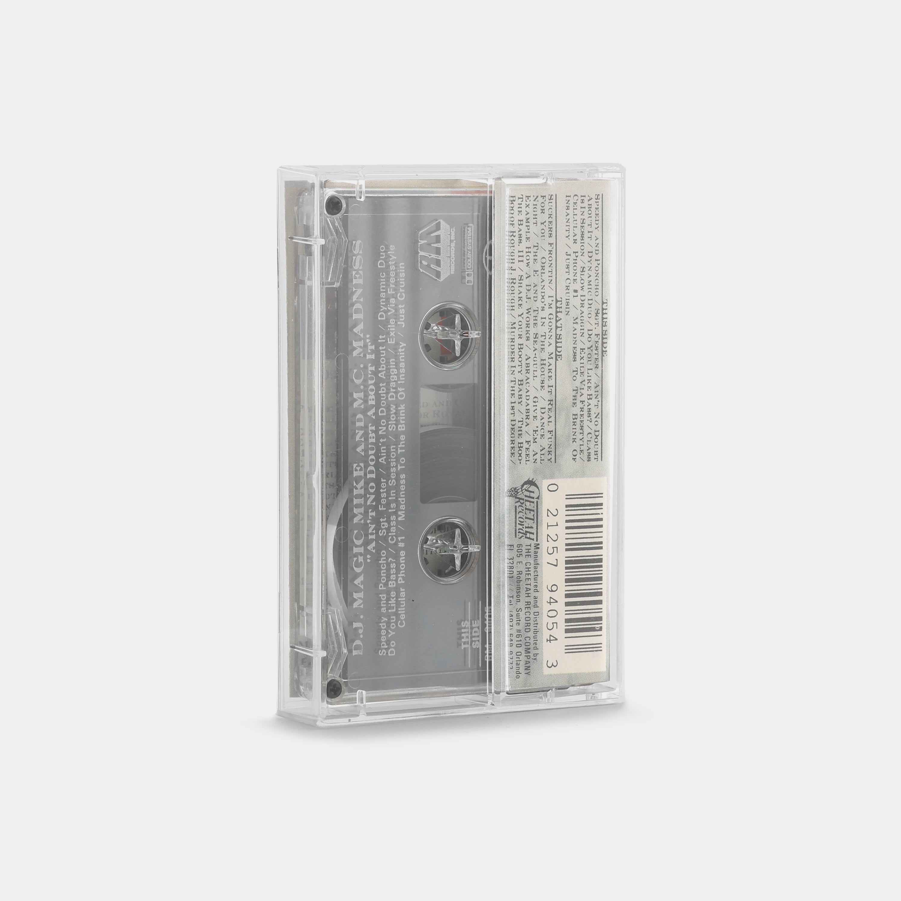 DJ Magic Mike & MC Madness - Ain't No Doubt About It Cassette Tape