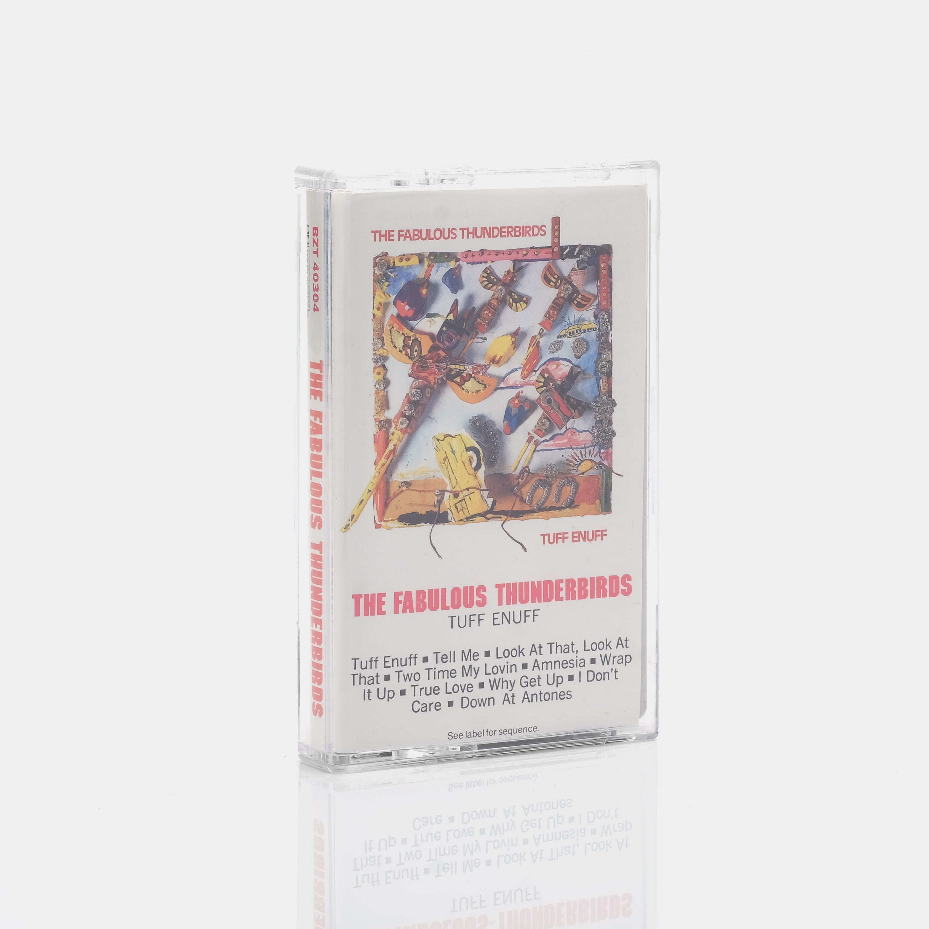 The Fabulous Thunderbirds - Tuff Enuff Cassette Tape